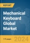 Mechanical Keyboard Global Market Report 2024 - Product Image