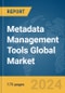 Metadata Management Tools Global Market Report 2024 - Product Thumbnail Image