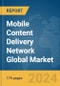 Mobile Content Delivery Network Global Market Report 2024 - Product Thumbnail Image