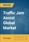 Traffic Jam Assist Global Market Report 2025 - Product Thumbnail Image