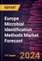 Europe Microbial Identification Methods Market Forecast to 2030 - Regional Analysis - By Method and Type - Product Thumbnail Image