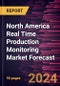 North America Real Time Production Monitoring Market Forecast to 2030 - Regional Analysis - By Component (Solution and Services), Deployment (On-Premise and Cloud), Enterprise Size (Large Enterprise and SMEs), and Industry (Process Manufacturing and Discrete Manufacturing) - Product Thumbnail Image