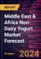 Middle East & Africa Non-Dairy Yogurt Market Forecast to 2030 - Regional Analysis - by Source, Type, Nature, and Distribution Channel - Product Thumbnail Image