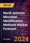 North America Microbial Identification Methods Market Forecast to 2030 - Regional Analysis - By Method and Type - Product Thumbnail Image