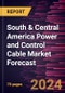 South & Central America Power and Control Cable Market Forecast to 2030 - Regional Analysis - By Type (Power Cable and Control Cable), Voltage (High Voltage, Medium Voltage, and Low Voltage), and Application (Utilities and Industrial) - Product Thumbnail Image