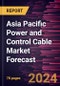 Asia Pacific Power and Control Cable Market Forecast to 2030 - Regional Analysis - By Type (Power Cable and Control Cable), Voltage (High Voltage, Medium Voltage, and Low Voltage), and Application (Utilities and Industrial) - Product Thumbnail Image
