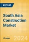 South Asia Construction Market Size, Share, Trends, Analysis Report By Sector, Country, and Segment Forecasts to 2028 - Product Thumbnail Image