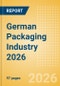 Opportunities in the German Packaging Industry 2026 - Product Thumbnail Image
