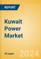 Kuwait Power Market Outlook to 2035, Update 2024 - Market Trends, Regulations, and Competitive Landscape - Product Thumbnail Image