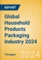 Opportunities in the Global Household Products Packaging Industry 2024 - Product Thumbnail Image