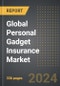 Global Personal Gadget Insurance Market (2024 Edition): Market Size, Trends, Opportunities and Forecast By Gadget Type, Coverage, Sales Channel, Region, By Country: 2020-2030 - Product Thumbnail Image