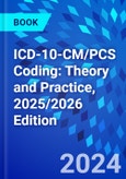 ICD-10-CM/PCS Coding: Theory and Practice, 2025/2026 Edition- Product Image