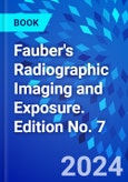 Fauber's Radiographic Imaging and Exposure. Edition No. 7- Product Image