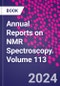Annual Reports on NMR Spectroscopy. Volume 113 - Product Thumbnail Image