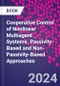Cooperative Control of Nonlinear Multiagent Systems. Passivity-Based and Non-Passivity-Based Approaches - Product Thumbnail Image