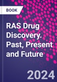 RAS Drug Discovery. Past, Present and Future- Product Image