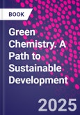 Green Chemistry. A Path to Sustainable Development- Product Image