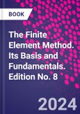 The Finite Element Method. Its Basis and Fundamentals. Edition No. 8- Product Image