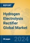 Hydrogen Electrolysis Rectifier Global Market Insights 2024, Analysis and Forecast to 2029, by Manufacturers, Regions, Technology, Application - Product Thumbnail Image