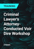 Criminal Lawyer's Attorney-Conducted Voir Dire Workshop- Product Image