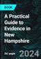 A Practical Guide to Evidence in New Hampshire - Product Thumbnail Image