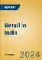Retail in India - Product Thumbnail Image