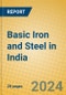Basic Iron and Steel in India - Product Thumbnail Image