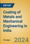 Coating of Metals and Mechanical Engineering in India - Product Thumbnail Image