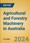 Agricultural and Forestry Machinery in Australia - Product Thumbnail Image