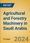 Agricultural and Forestry Machinery in Saudi Arabia - Product Thumbnail Image