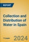 Collection and Distribution of Water in Spain - Product Thumbnail Image