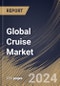 Global Cruise Market Size, Share & Trends Analysis Report By Type (Ocean Cruises and River Cruises), By Regional Outlook and Forecast, 2024 - 2031 - Product Thumbnail Image