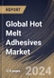 Global Hot Melt Adhesives Market Size, Share & Trends Analysis Report By Product (Ethylene-vinyl Acetate (EVA), Polyurethane, Rubber, Polyolefin and Others), By Application, By Regional Outlook and Forecast, 2024 - 2031 - Product Thumbnail Image