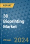 3D Bioprinting Market - Global Industry Analysis, Size, Share, Growth, Trends, and Forecast 2031 - By Product, Technology, Grade, Application, End-user, Region: (North America, Europe, Asia Pacific, Latin America and Middle East and Africa) - Product Thumbnail Image