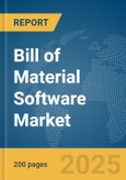 Bill of Material (BOM) Software Market Report 2025- Product Image