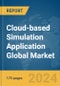 Cloud-based Simulation Application Global Market Report 2024 - Product Thumbnail Image