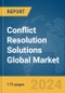 Conflict Resolution Solutions Global Market Report 2024 - Product Thumbnail Image