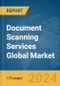 Document Scanning Services Global Market Report 2024 - Product Thumbnail Image