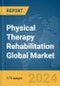 Physical Therapy Rehabilitation Global Market Report 2024 - Product Thumbnail Image
