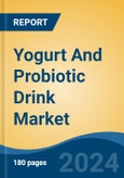 Yogurt And Probiotic Drink Market - Global Industry Size, Share, Trends, Opportunity, & Forecast, 2019-2029F- Product Image