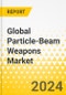 Global Particle-Beam Weapons Market - A Global and Regional Analysis: Focus on Application, Electrolyte Material Type, and Region - Product Thumbnail Image