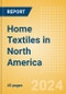 Home Textiles in North America - Product Thumbnail Image