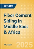Fiber Cement Siding in Middle East & Africa- Product Image