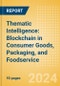 Thematic Intelligence: Blockchain in Consumer Goods, Packaging, and Foodservice - Product Thumbnail Image