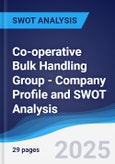 Co-operative Bulk Handling Group - Company Profile and SWOT Analysis- Product Image