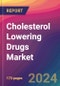 Cholesterol Lowering Drugs Market Size, Market Share, Application Analysis, Regional Outlook, Growth Trends, Key Players, Competitive Strategies and Forecasts, 2024 to 2032 - Product Image