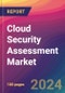 Cloud Security Assessment Market Size, Market Share, Application Analysis, Regional Outlook, Growth Trends, Key Players, Competitive Strategies and Forecasts, 2024 to 2032 - Product Thumbnail Image