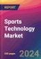 Sports Technology Market Size, Market Share, Application Analysis, Regional Outlook, Growth Trends, Key Players, Competitive Strategies and Forecasts, 2024 to 2032 - Product Thumbnail Image