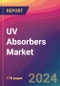 UV Absorbers Market Size, Market Share, Application Analysis, Regional Outlook, Growth Trends, Key Players, Competitive Strategies and Forecasts, 2024 to 2032 - Product Thumbnail Image