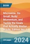 Microwins. Go Small, Build Momentum, and Tackle the Goals that Actually Matter in Life. Edition No. 1 - Product Thumbnail Image